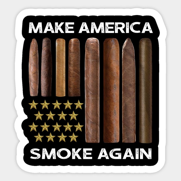 Make America Smoke Again Cigars Sticker by heryes store